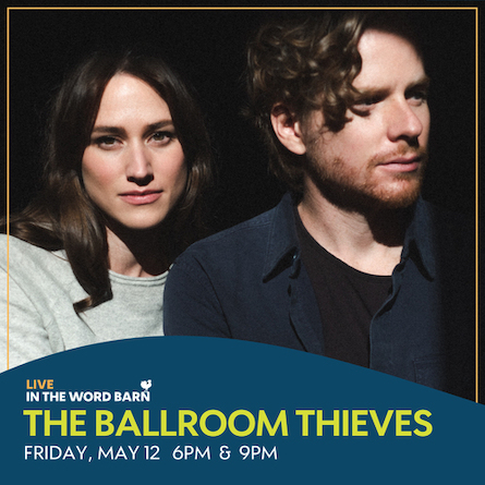 ballroom thieves word barn