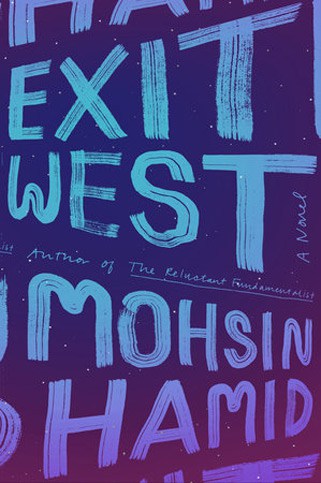 Exit West Mohsin Hamid