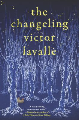 The Changeling by Victor LaValle