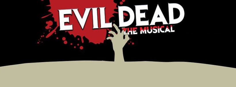 Evil Dead The Musical