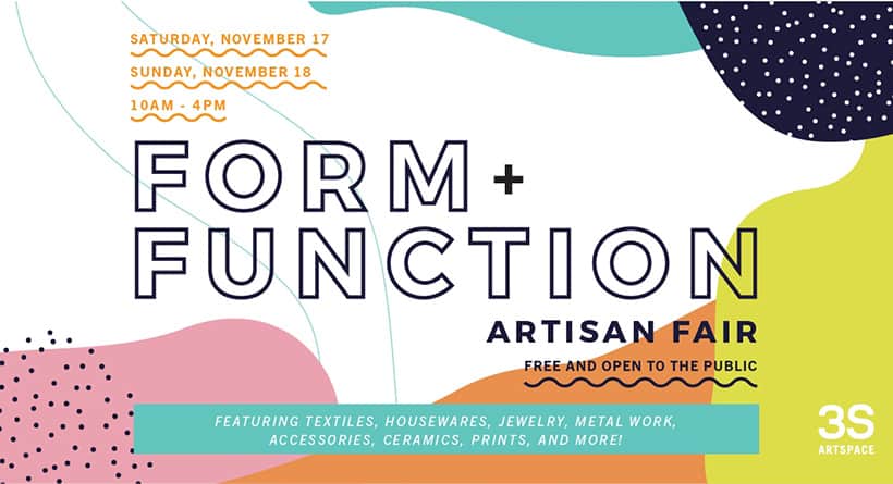 Form + Function Artisan Fair 3S Artspace