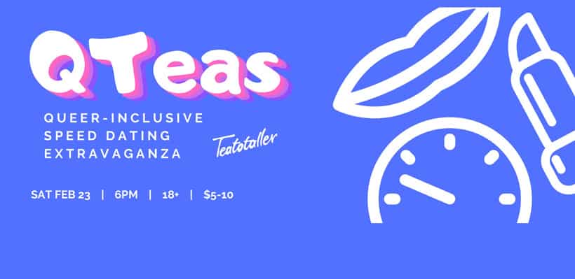 qteas lgbtq+ speed dating teatotaller