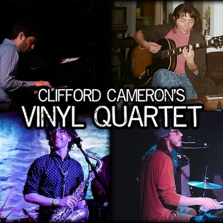 clifford cameron vinyl quartet