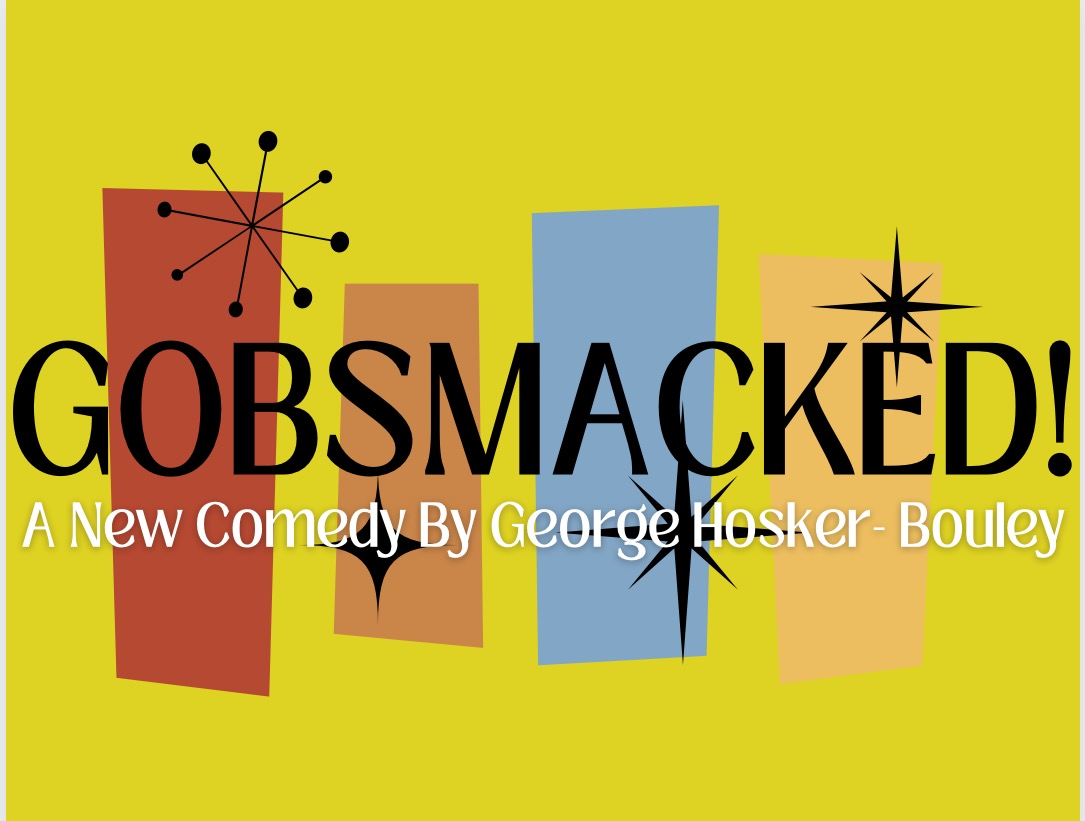 Comedy 'Gobsmacked!' at NHTP 20230218 200000