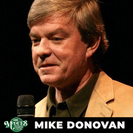 mike donovan mccues comedy