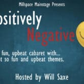 positively negative newmarket millspace