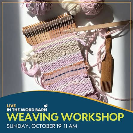 weaving workshop word barn