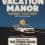 vacation manor press room