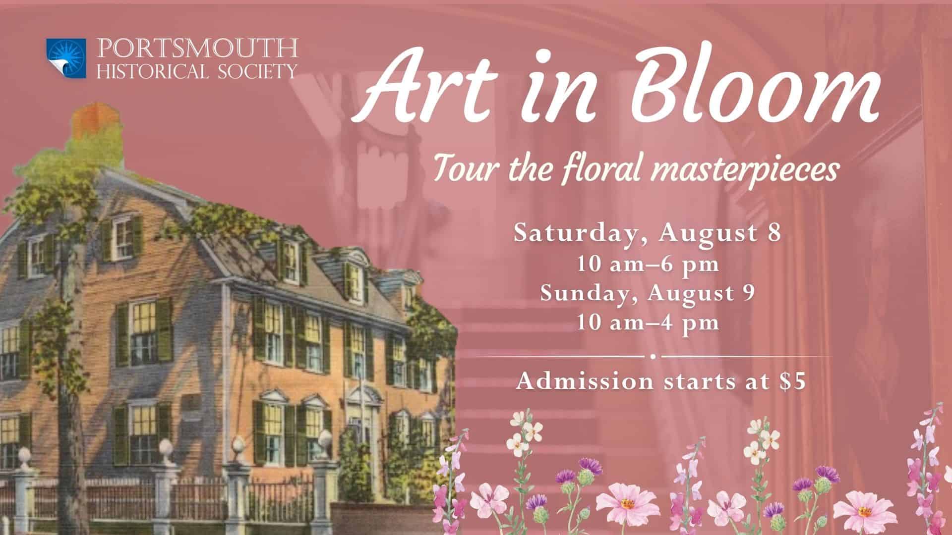 Portsmouth Historical Society’s Art in Bloom