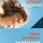dead gowns press room
